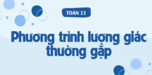 Phương trình lượng giác