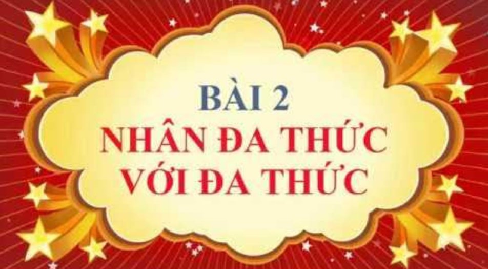 nhân đa thức với đa thức