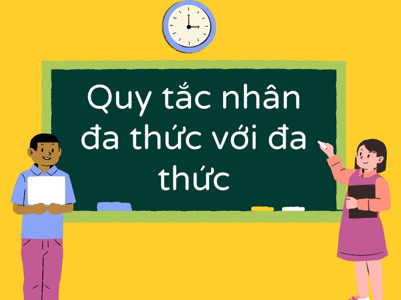 nhân đa thức với đa thức